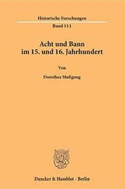 Tapa de Acht und Bann im 15. und 16. Jahrhundert