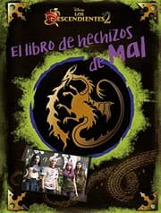 Tapa de Los Descendientes 2. El libro de hechizos de Mal