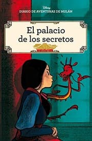 Tapa de Diario de aventuras de Mulán. El palacio de los secretos