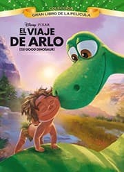 Tapa de El viaje de Arlo. Gran libro de la película