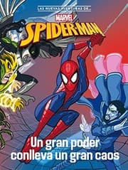 Tapa de Spider-Man. Un gran poder conlleva un gran caos