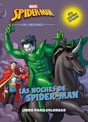 Tapa de Spider-Man. Los orígenes. Las noches de Spider-Man. Libro para colorear