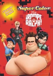 Tapa de Rompe Ralph. Supercolor