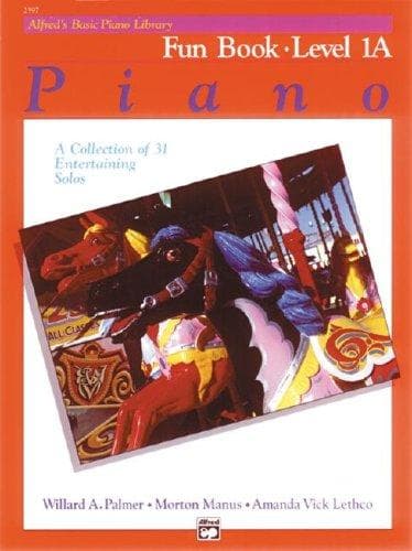 Tapa de Alfred's Basic Piano Library Fun Book, Bk 1A