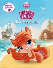 Tapa de Princesas. Palace Pets. Libro de pegatinas