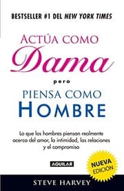 Tapa de Actúa Como Dama pero Piensa Como Hombre / Act Like a Lady, Think Like a Man