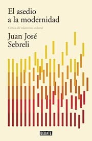 Tapa de ASEDIO A LA MODERNIDAD