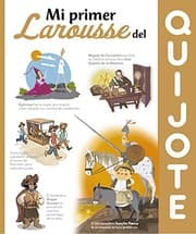 Tapa de Mi primer Larousse del Quijote