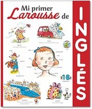 Tapa de Mi primer Larousse de Inglés
