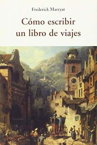 Tapa de COMO ESCRIBIR UN LIBRO DE VIAJES