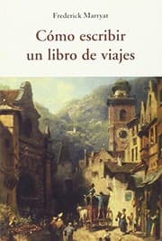 Tapa de COMO ESCRIBIR UN LIBRO DE VIAJES