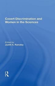 Tapa de Covert Discrimination and Women in the Sciences