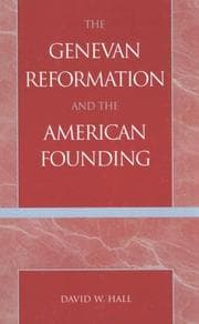 Tapa de The Genevan Reformation and the American founding