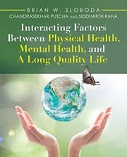Tapa de Interacting Factors Between Physical Health, Mental Health, and A Long Quality Life