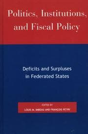 Tapa de Politics, Institutions, and Fiscal Policy