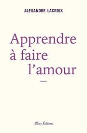 Tapa de Apprendre à faire l'amour
