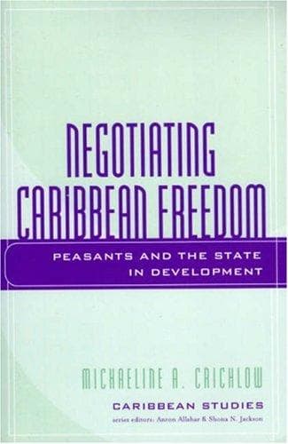 Tapa de Negotiating Caribbean Freedom