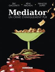 Tapa de Mediator, un crime chimiquement pur