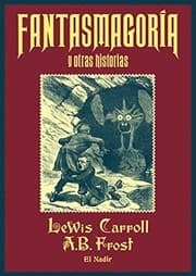 Tapa de Fantasmagoría y otras historias