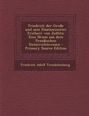Tapa de Friedrich der Große und Sein Staatsminister Freiherr Von Zedlitz