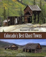 Tapa de Colorado's Best Ghost Towns
