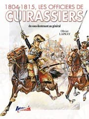 Tapa de Dictionnaire biographique des officiers de cuirassiers du Premier Empire, 1804-1815
