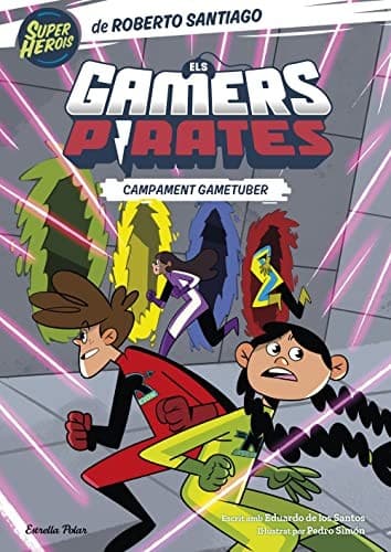 Tapa de Els Gamers Pirates 2. Campament gametuber