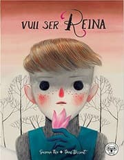 Tapa de Vull ser reina