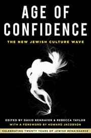 Tapa de Age of Confidence : the New Jewish Culture Wave