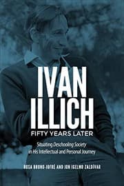 Tapa de Ivan Illich Fifty Years Later