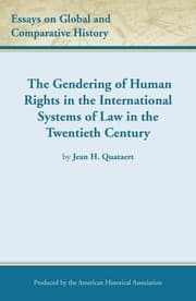 Tapa de THE GENDERING OF HUMAN RIGHTS IN THE INTERNATIONAL SYSTEMS OF LAW IN THE TWENTIETH CENTURY