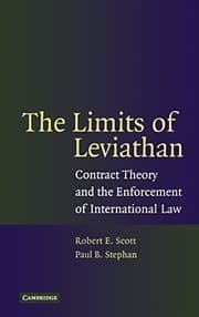 Tapa de LIMITS OF LEVIATHAN: CONTRACT THEORY AND THE ENFORCEMENT OF INTERNATIONAL LAW