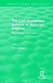 Tapa de Lost Elementary Schools of Victorian England