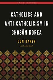 Tapa de Catholics and Anti-Catholicism in Chosen Korea