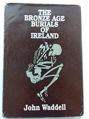 Tapa de The Bronze Age burials of Ireland