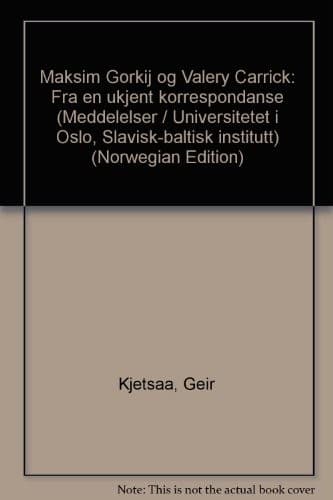 Tapa de Maksim Gorʹkij og Valery Carrick