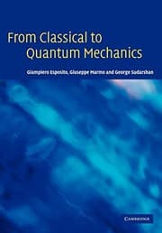 Tapa de From Classical to Quantum Mechanics