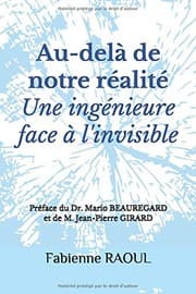 Tapa de Au-Delà de Notre Réalité, une Ingénieure Face à L'invisible