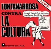 Tapa de Fontanarrosa Contra La Cultura