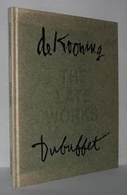 Tapa de Willem De Kooning, Jean Dubuffet, the late works
