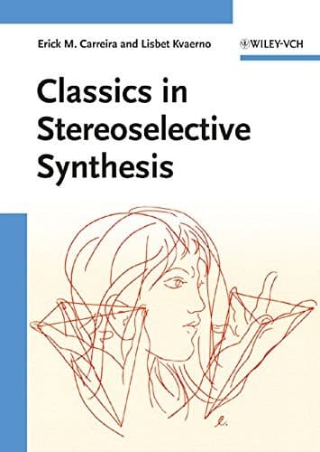 Tapa de Classics in stereoselective synthesis