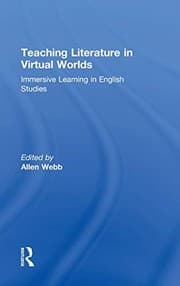 Tapa de Teaching literature in virtual worlds