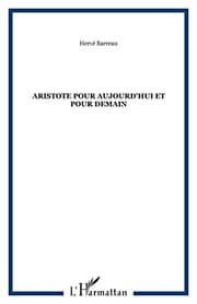 Tapa de Aristote pour aujourd'hui et pour demain