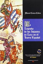 Tapa de La leyenda de los infantes de Lara en el teatro español