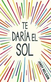 Tapa de Te Daría el Sol / I'll Give You the Sun