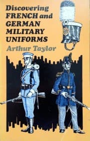 Tapa de Discovering French and German military uniforms