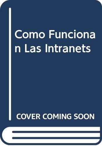 Tapa de Como funcionan las intranets