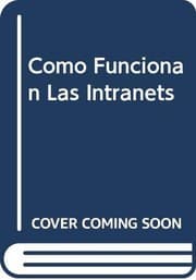 Tapa de Como funcionan las intranets