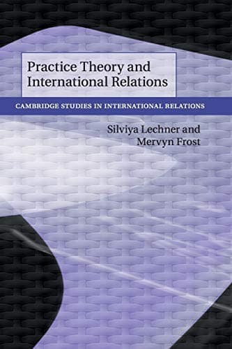 Tapa de Practice Theory and International Relations