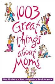 Tapa de 1,003 great things about moms
